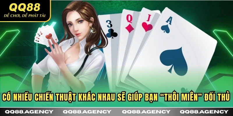 Có nhiều chiến thuật khác nhau sẽ giúp bạn “thôi miên” đối thủ