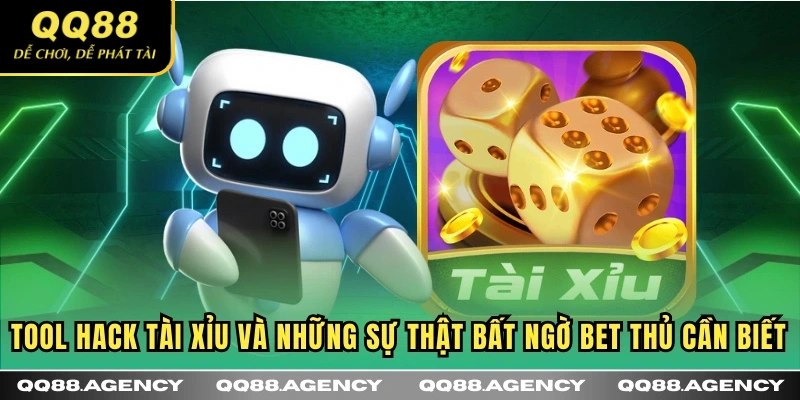Tool hack tài xỉu và những sự thật bất ngờ